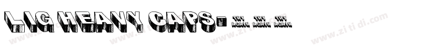 LIG Heavy Caps字体转换